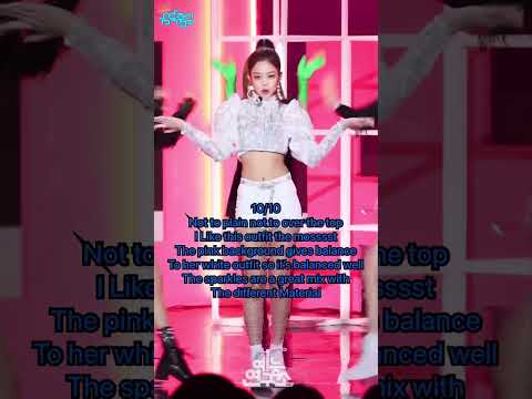 BlackPink Jennie D4 outfit rating (SEND REQUESTS)