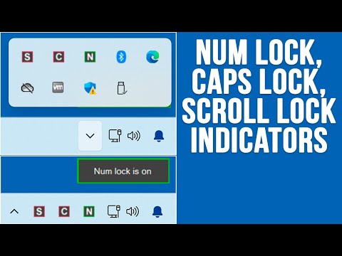 Add Num Lock, Caps Lock & Scroll Lock Taskbar \ System Tray Indicators and Popup Notifications