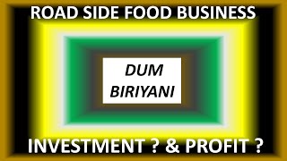 road side food business ideas| road side food making | dum biriyani  | roadside food