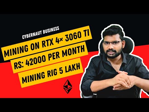 Mining on RTX 3060TI *3 & RTX 3070 | ₹ 42000  PER MONTH | ₹ 5 LAKH RIG BUILD