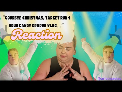 "GOODBYE CHRISTMAS, TARGET RUN + SOUR CANDY GRAPES VLOG..."--REACTION!