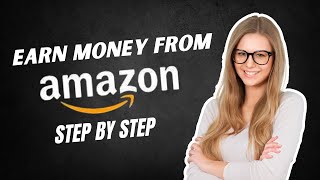 How to Earn money from Amazon | Earn money with Investment and without Investment | Work from home