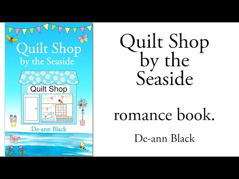 Quilt Shop by the Seaside - New romance novel for 2025