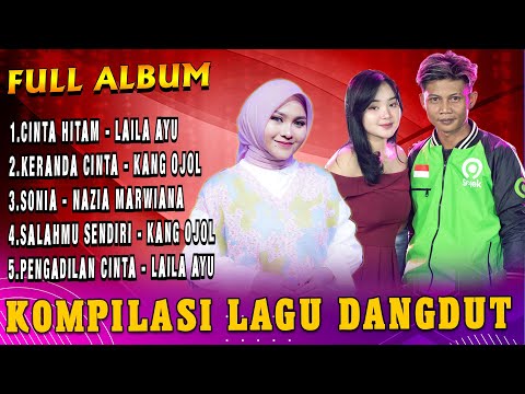 Full Album Laila Ayu X Kang Ojol - Keranda Cinta X Cinta Hitam