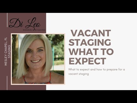 What to Expect- Vacant Staging | Di Leo Design & Staging-Wesley Chapel, FL