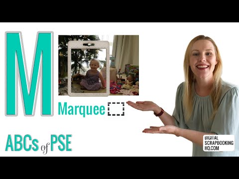 ABCs of PSE: M is for the Marquee Tool (Photoshop Elements 2021)