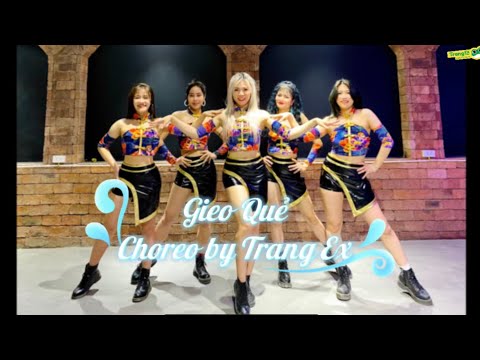 GIEO QUẺ | Hot Tiktok | Hoàng Thuỳ Linh | Dance cover and Choreo by Trang Ex Dance Fitness