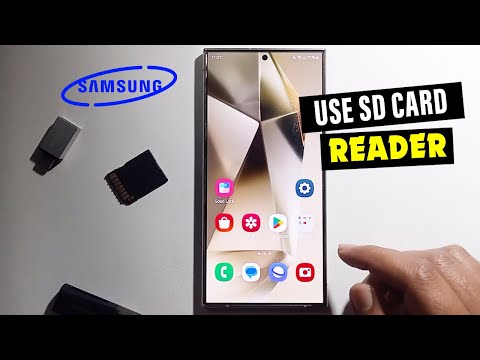 How To Use SD Card Reader On Samsung