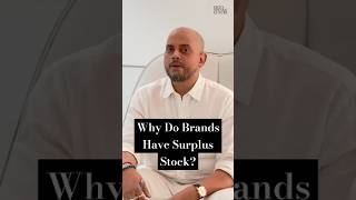 Why Do Brands Have Surplus Stock?