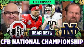 CFP National Championship Preview: Ohio State vs Notre Dame | Bear Bets