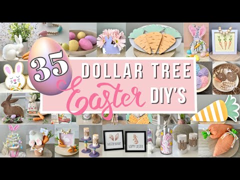 35 DOLLAR TREE Easter 2024 DIYs | Easy High End Easter Dollar Tree DIY | Easter and Spring Decor 🐰