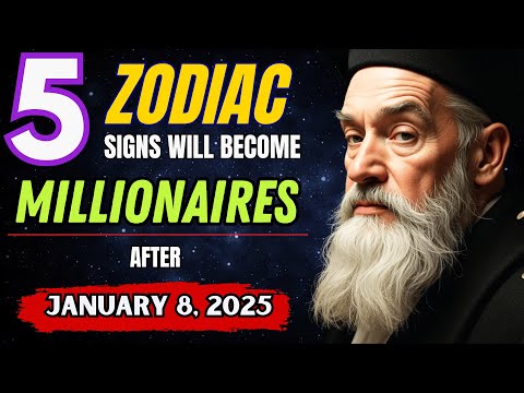 Nostradamus Prediction 5 Zodiac Signs to Hit the Jackpot 💰 in January 8, 2025