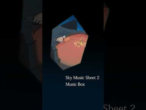 Sky music sheet 2 music box Sky COTL