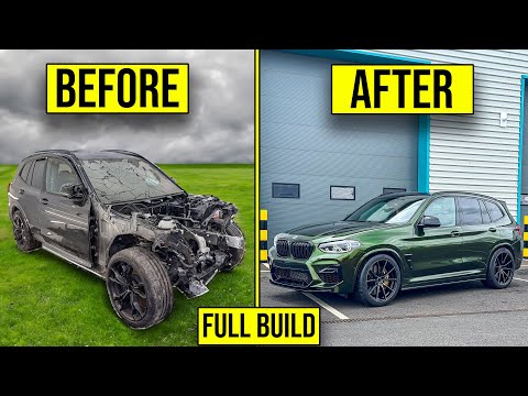 FULL BUILD - REBUILDING A WRECKED BMW X3M