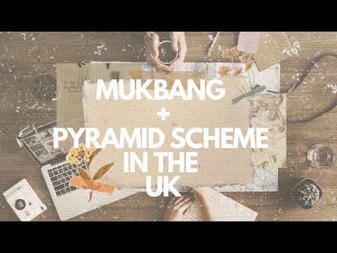 STORY TIME :PYRAMID SCHEME IN THE UK| MUKBANG| PJ PARTY||