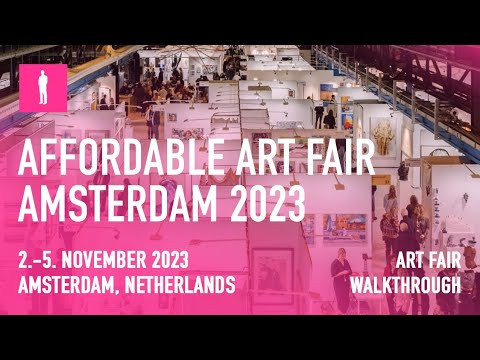 AFFORDABLE ART FAIR AMSTERDAM 2023 - Art Fair Walkthrough