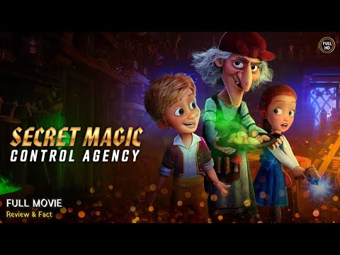 Secret Magic Control Agency Full Movie In English | Review & Facts