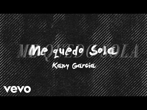 Kany García - Me Quedo Sola (Visualizer)