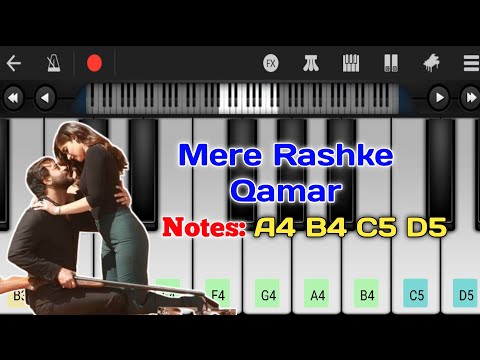 Mere Rashke Qamar | Piano With Lyrics | Piano Tutorial Easy | Old Song | Asad Teck