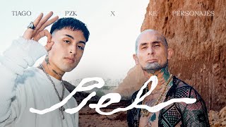 Tiago PZK, Ke Personajes - Piel (Video Oficial)