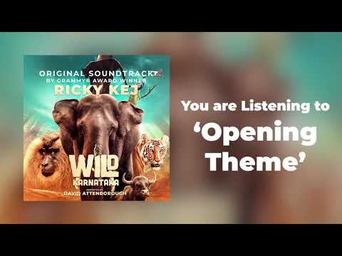 21 Wild Karnataka - Opening Theme - Original Soundtrack by Ricky Kej