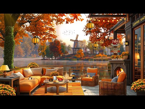 Cozy Autumn Morning 🍁 Smooth Jazz by the Fire for Relaxing or Getting Things Done