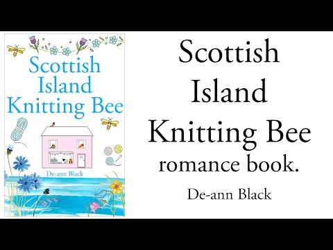 Scottish Island Knitting Bee