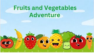 Fun with Fruits and Veggies for Kids Video