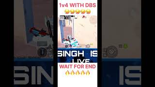 1v4 WITH DBS🔥🥵#reels #shorts #viral #short #shortvideo #short #viralvideo #shortsfeed #viralshort