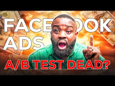 AB Testing Facebook Ads… IS IT DEAD?