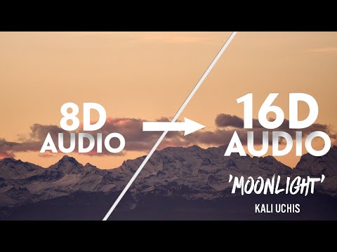 Kali Uchis - Moonlight [16D AUDIO | NOT 8D]🎧