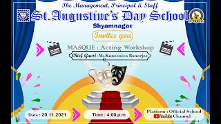 Acting and Drama Workshop "MASQUE"conducted by Ms. Koneenica Banerjee and her team.