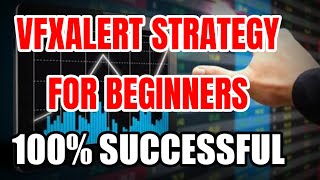 vfxAlert strategy for beginners - 100% successful - pocket options strategy