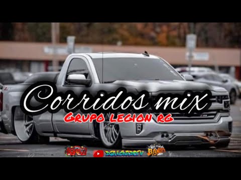 ❌GRUPO LEGION RG❌mix de puros corridos 2022 lo mejor