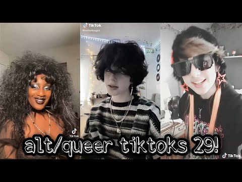 alt/queer tiktoks 29!