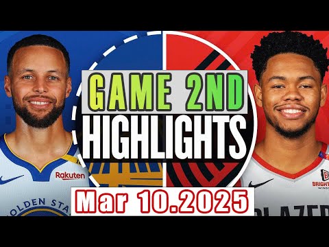 Golden State Warriors VS Portland Trail Blazers Game 2nd Highlights Mar 10,2025 NBA Season 2024-25