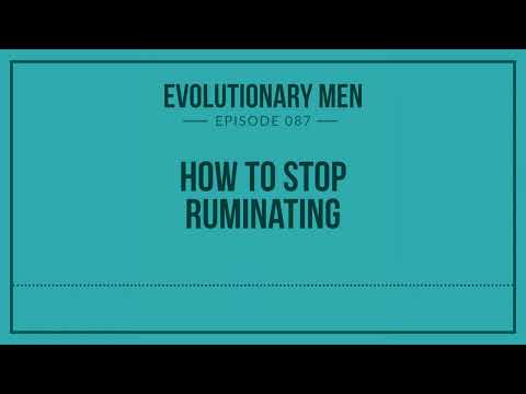 How to Stop Ruminating