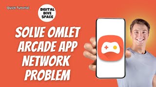 How To Solve Omlet Arcade App Network Problem On Android