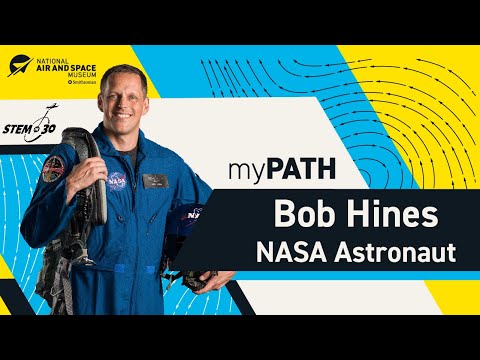 NASA Astronaut Bob Hines: My Path