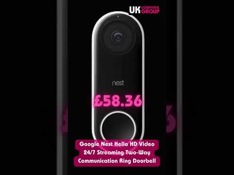 Google Nest Hello HD Video 24/7 Streaming Two-Way Communication Ring Doorbell £58.36 w/code 👇🔥🔥