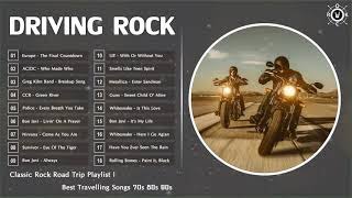 Driving Rock Music | Classic Rock Road Trip Playlist | Best Travelling Songs 70s 80s 90s