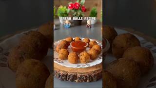 Bread balls recipe #recipe #indiacuisine #food #indian #easyrecipe #cooking #indianrecipe #recipe