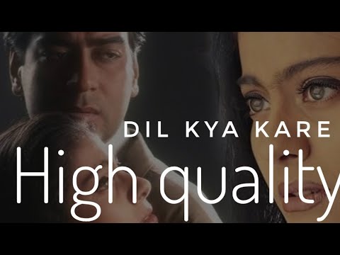 Dil Kya Kare | Dil Kya Kare (1999) Jatin - Lalit, Udit Narayan & Alka Yagnik (High quality & 5.1 )