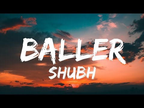 Baller (Lyrics w/ english translation) - Shubh | Ikky | New Punjabi Song 2022