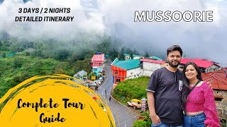 Complete Mussoorie Travel Guide: 3 Days Itinerary | Hotels, Attractions, Food & Budget 🌄