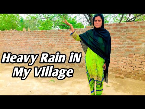 Heavy Rain iN My Village | Pure Mud House (Sumia Khan Family)