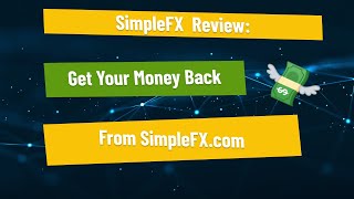 SimpleFX Broker Review – Be Careful With SimpleFX.com Scam📊