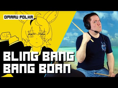 Bling-Bang-Bang-Born Omaru Polka Cover On Drums!