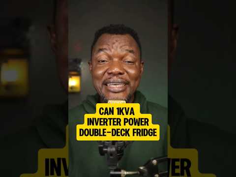 Can 1Kva INVERTER Power A Double-Deck Fridge? #inverter #power #electricity #tech #shorts #fridge