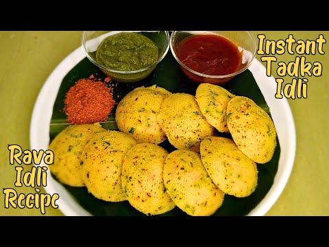 Rava Idli Recipe 😋 | Instant Tadka Idli | Idli Recipe | Masala Idli Recipe | Healthy Breakfast Ideas